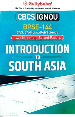 IGNOU (BAG-BA-Hons.-Pol. Science) Help Guide (BPSE-144, Introduction To South Asia)(PAPER BINDING, GPH)