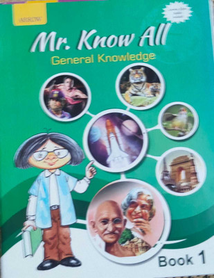 Mr. Know All General Knowledge Class 1(Paperback, Arrow)