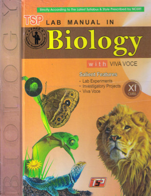 TSP LAB MANUAL IN BIOLOGY WITH VIVA VOICE For Class-11(Hardcover, Anil Kumar Sharma)