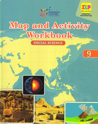 Indiannica Learning's Map And Activity Workbook Social Science Class 9(Paperback, Indiannica Learning)