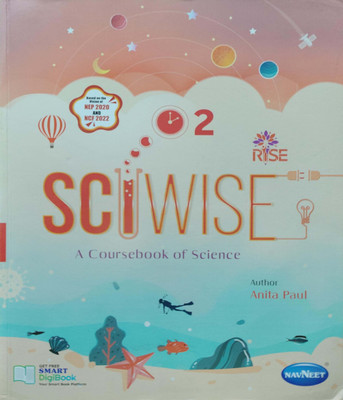 Sciwise A Course Of Science Class 2(Pepper back, Anita Paul)