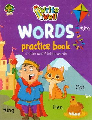 Write Well: Words Practice Book – 3 Letter And 4 Letter Words (English Word Writing Book For Kids)(Paperback, Generic)