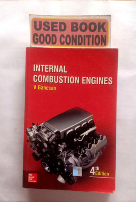 Internal Combustion Engines (Old Book)(Paperback, V Ganesan)