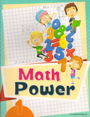 Future Kids MATH POWER CLASS - 1(Paperback, ANITA RAJPUT)