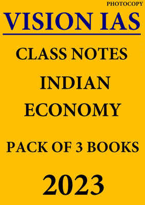 Vision IAS Class Notes Indian Economy 2023 Pack Of 3 Books Eng Medium Xerox Only(Paperback, Visionias)