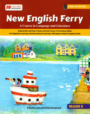 Macmillan, New English Ferry(A Course In Language And Literature) Reader - 8(Paperback, PREMA BALASUBRAMANIAN)