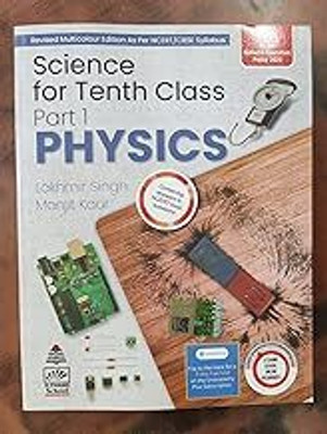 Science For Tenth Class Part 1 Physics(Paperback, Lakhmir Singh)