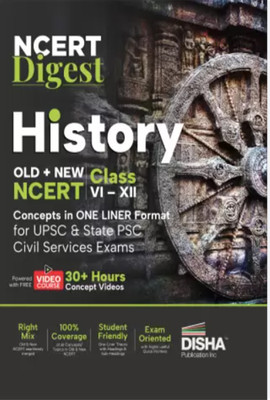NCERT Digest History – Old + New NCERT Class VI – XII Concepts In ONE LINER Format For UPSC & State PSC Civil Services Exams With 30+ Hours Video Course | Notes For A Strong IAS Prelims & Mains Foundation | First Book With A Seamless Integration Of Old & New NCERT Books | (Paperback, Disha Experts)( NCERT Digest History – Old + New NCERT Class VI – XII Concepts In ONE LINER Format For UPSC & State PSC Civil Services Exams With 30+ Hours Video Course | Notes For A Strong IAS Prelims & Mains Foundation | First Book With A Seamless Integration Of Old & New NCERT Books | (Paperback, Disha Experts)(
