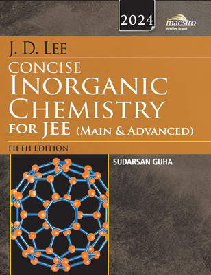 J.D. Lee Concise Inorganic Chemistry For Jee (Main & Advanced)(Paperback, Sudarsan Guha)