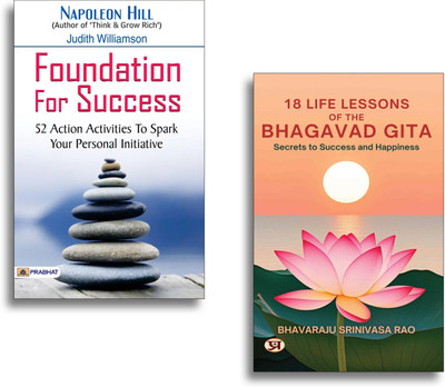 18 Life Lessons Of The Bhagavad Gita + Foundations For Success (Set Of 2 Books )(Paperback, Bhavaraju Srinivasa Rao, Napoleon Hill, Judith Williamson) 18 Life Lessons Of The Bhagavad Gita + Foundations For Success (Set Of 2 Books )(Paperback, Bhavaraju Srinivasa Rao, Napoleon Hill, Judith Williamson)
