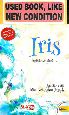 Iris English Workbook Class-4 (Old Book)(Paperback, Jyotika Gill, Alice Velangani Joseph)