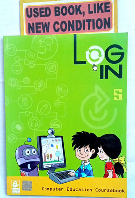 Log In Computer Education Coursebook Class-5(Old Book)(Paperback, Editorial)