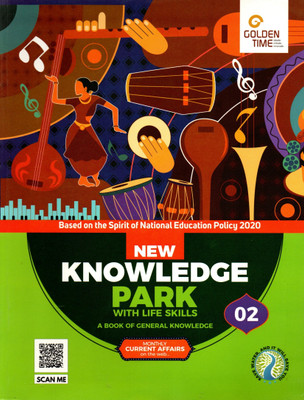 New Knowledge Park With Life Skills(A Book Of General Knowledge) Class - 2(Hardcover, SIMRAN RAJPAL KAUR)
