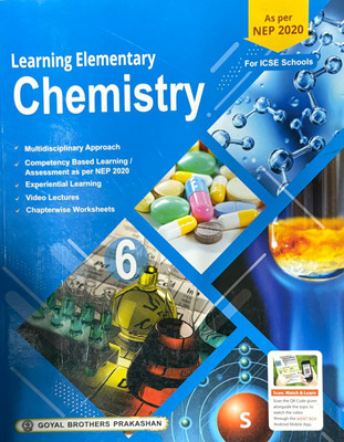 Learning Elementary Chemistry 6(Paperback, Dr. R. Goel)