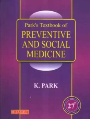 Parks Of Textbook And Social Medicine Hardcover K Park 27th Edition(Paperback, K Park)