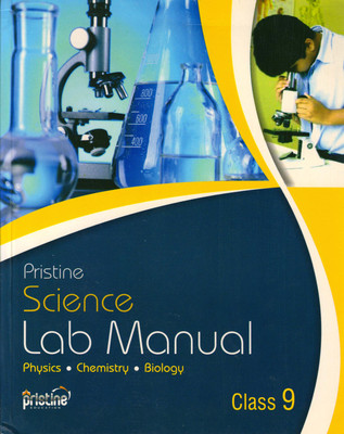 Pristine Science Lab Manual Class - 9 (Physics Chemistry Biology)(Paperback, pristine Education)