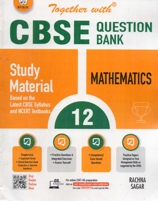 Together With Cbse Question Bank Mathematics For Class-12, By Rachna Sagar(Paperback, RAJESH K DEWAN)
