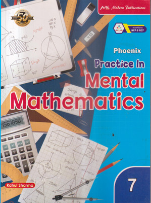 Phoenix Practice Iin Mental Mathematics -7(Paperback, RAHUL SHARMA)