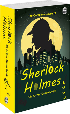 The Complete Novel Of Sherlock Holmes (Paperback) : Timeless Detective Classic, World-Famous Mystery Guide, Legendary Crime Fiction Book, Evergreen English Reading(Paperback, Sir Arthur Conan Doyle)