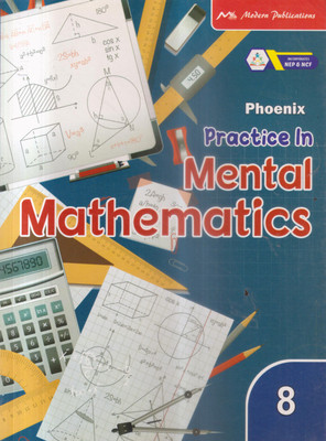 Phoenix Practice Iin Mental Mathematics -8(Paperback, RAHUL SHARMA)