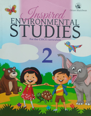 Inspired Environmental Studies For The Cisce Curriculum Class 2(Paperback, Orient Black Swan)