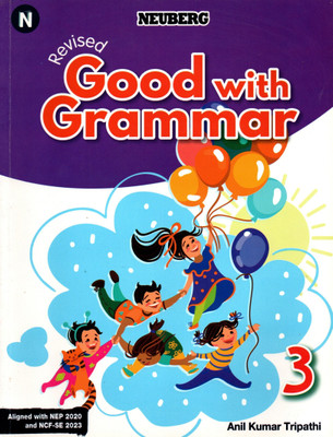 Neuberg Revised Good With Grammar For Class-3(Paperback, Anil Kumar Tripathy)