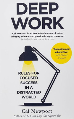 Deep Work(Paperback, Cal Newport)