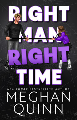 Right Man Right Time (Paperback, Meghan Quinn)(Perfact, Meghan Quinn)