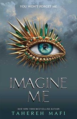 Imagine Me . Book(Paperback, Tahereh Mafi)