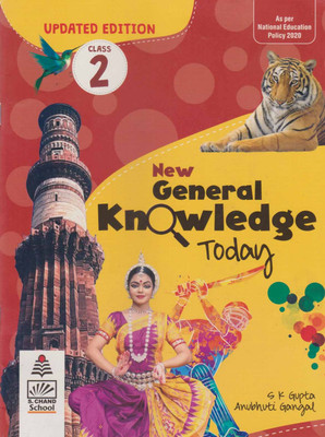 New General Knowledge Today For Class - 2, By S. K. Gupta & Anubhuti Gangal(Paperback, S. K. GUPTA, ANUBHUTI GANGAL)