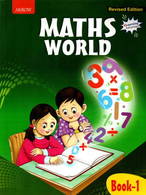 Arrow, Maths World, Book-1(Paperback, ALKA RATTI BAKSHI)