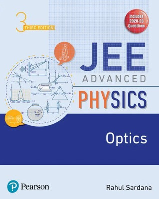 JEE Advanced Physics - Optics(Paperback, RAHUL SARDANA)