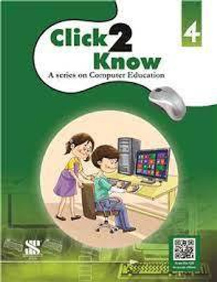 Click 2 Know A Seres On Computer Educaton Class 4(paperpack, vivek sharma)