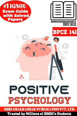 IGNOU BPCE 141 Solved Guess Papers Pdf From IGNOU Study Material/Books (Positive Psychology) For Exam Preparation (Latest Syllabus) IGNOU BAPCH(Paperback, BHAVYA KUMAR SAHNI)