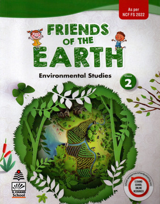 Friends Of The Earth, Environmental Studies For Class-2(Paperback, S Chand School Books Team)