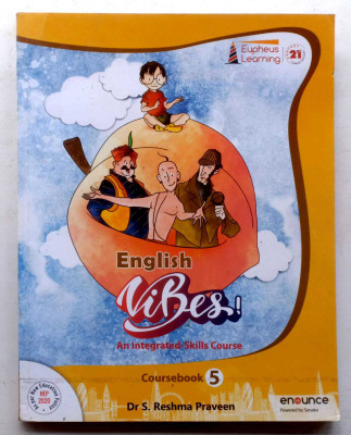 English Vibes An Integrated-Skills Course Book Class -5(Paperback, DR S. RESHMA PRAVEEN)