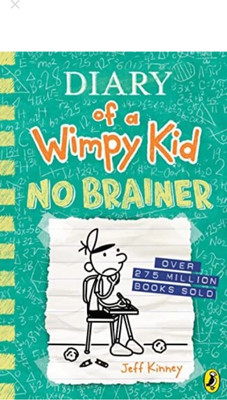 Dairy Of A Wimpy Kid No Brainer Book 18(Hardcover, Jeff Kinney)