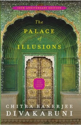 The Palace Of Illusions(Paperback, CHITRA BANERJEE DIVAKARUNI)