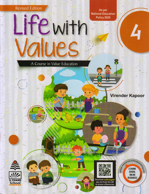 Revised Edition Life With Values - 4 A Course In Value Education(Paperback, Virender Kapoor)