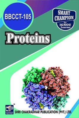 IGNOU BBCCT 105 Solved Guess Papers Pdf From IGNOU Study Material/Book Titled Proteins For Exam Preparation (Latest Syllabus) IGNOU BSCBCH IGNOU B.Sc. (Honours) Biochemistry (CBCS)(Paperback, BHAVYA KUMAR SAHNI)