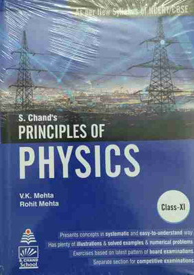 S Chand's Principles Of Physics For Class Xi(Paperback, V K Mehta, Rohit Mehta)