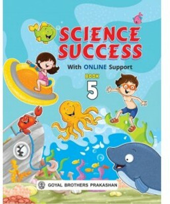 Science Success Book 5 (With Online Support)(Paperback, NEELIMA JAIN)