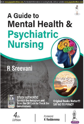 A Guide To Mental Health & Psychiatric Nursing 4th Edition(Paperback, R, Sreevani)