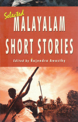 Selected Malayalam Short Stories | Edited By Rajendra Awasthy | Timeless Tales From Kerala In English Translation(Paperback, Rajendra Awasthy)