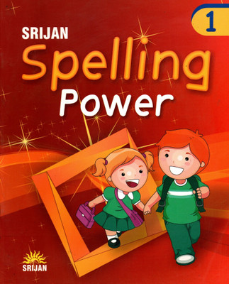 Srijan, Spelling Power For Class-1(Paperback, RAJ N BAKSHI)