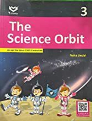 The Science Orbit Class 3(paperpack, neha jindal class 3)