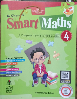 Smart Maths A Complete Course In Mathematics Class 4(Pepper back, Sheela khandelwal)