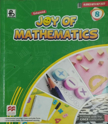 Joy Of Mathematics Class 8(Peper back, S.N Chhibber)