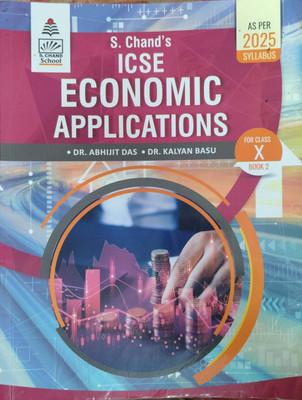 Icse Economics Application For Class 10(Pepper back, Dr Abhijit das, Dr kalyan basu)