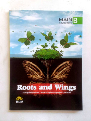 Roots And Wings Main Coursebook-B(Paperback, J K GANGAL)